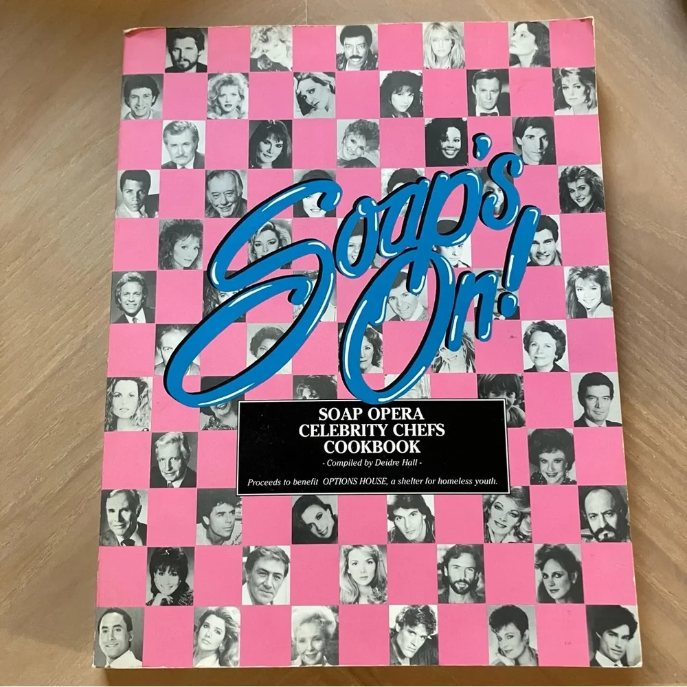 Soap's On Soap Opera Celebrity Chefs Cookbook Diedre Hall Vintage 1990